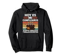 Hoy Es Mi Cumpleaños Cash Humour Fiesta Fête d'anniversaire Pastel Sweat à Capuche