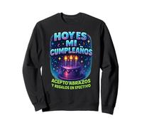 Hoy Es Mi Cumpleaños Cash Humour Fiesta Fête d'anniversaire Pastel Sweatshirt