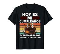 Hoy Es Mi Cumpleaños Cash Humour Fiesta Fête d'anniversaire Pastel T-Shirt