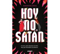Hoy no, Satán - Samantha Joyce - Molino - ebook (ePub) - Livre