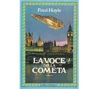 Hoyle Fred - Voce Della Cometa (La)