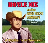 Hoyle Nix - and His West Texas Cowboys [Import]
