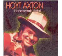 Hoyt Axton - Heartbreak Hotel [Import]