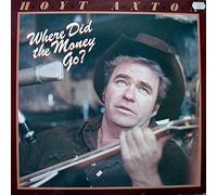 Hoyt Axton - Where Did The Money Go? - Global Records And Tapes - 0063.227