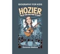 HOZIER: The Boy Who Sang from the Heart- Biography For Kids