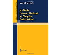 Hp-Finite Element Methods For Singular Perturbations