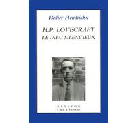 HP Lovecraft, le Dieu silencieux