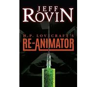 HP Lovecraft's re-animator