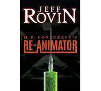 HP Lovecraft's re-animator