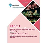 Hpdc 14 23rd International Symposium On High - Performance Parallel And Distributed Computing