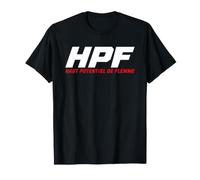 Hpi Humour HPF Expression Haut potentiel de flemme T-Shirt