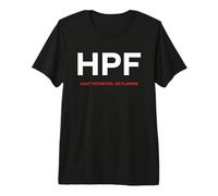 Hpi Humour HPF Expression Haut potentiel de flemme T-Shirt Haut de Gamme