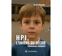 HPI, l'envers du décor