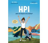 Hpi Une vie haute en couleur - Mélanie Poinas - Vuibert - broché - Bande dessinée
