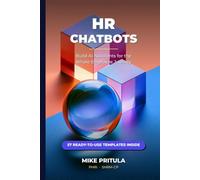 HR Chatbots: Build AI Assistants for the Whole Employee Journey