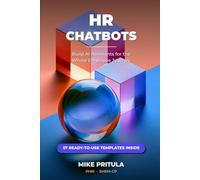 HR Chatbots: Build AI Assistants for the Whole Employee Journey