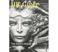 HR Giger The Oeuvre Before Alien 1961-1976 /anglais The œuvre before Alien 1961-1976 - Beat Stutzer - Scheidegger & Spiess - broché - Beau livre
