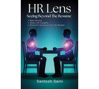 HR Lens: Seeing Beyond The Resume