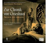 hr-Sinfonieorchester; Frank Stro Gottfried Huppertz: Zur Chronik Von Griesh (CD)