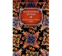 Hrabia Monte Christo . Tom 1 - Aleksander Dumas (Littérature - Classique en polonais)