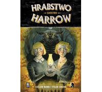 Hrabstwo Harrow T.2 Siostry - Cullen Bunn, Tyler Crook (Bandes dessinées pour adultes en polonais)
