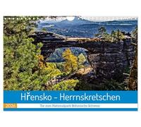 Hrensko - Herrnskretschen - Tor zum Nationalpark Böhmische Schweiz (Wandkalender 2026 DIN A4 quer), CALVENDO Monatskalender: Erkunde Böhmens Schweiz, ... die Region um H¿ensko verzaubert Dich