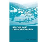 Hrm, Work And Employment In China