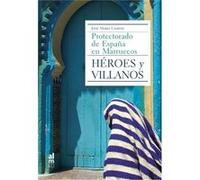 HRoes Y Villanos Campos, Jose María (Auteur)