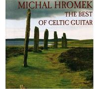 Hromek, Michal - Best of Celtic Guitar