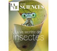 HS La Vie - La vie secrète des insectes - Collectif - Malesherbes Publications - broché - Revue