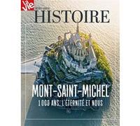 HS La Vie - Le Mont-Saint-Michel, 1000 ans l'éternité et nous Collectif (Auteur)