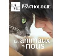 La Vie HS - Les animaux & nous: Septembre 2025
