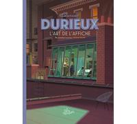 Hs Les Arts Dessines N°2 - Laurent Durieux - L'art De L'affiche - Les Grands Entretiens