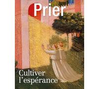 HS Prier - Cultiver l'espérance