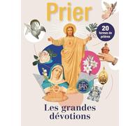 HS Prier les grandes dévotions