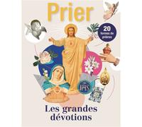 HS Prier les grandes dévotions - Collectif - Malesherbes Publications - broché - Revue