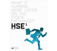 HSE - Human Stock Exchange? Vol. 1 Xavier Dorison (Auteur), Thomas Allart (Dessinateur), JAMES HOGAN (Traduction)