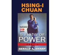 Hsing I Chuan Five Fists of Power Kung Fu #1 DVD