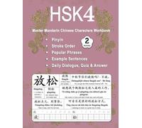 HSK 4 Master Mandarin Chinese Characters Workbook - Volume 2: Learn Mandarin Chinese Characters Practice Book For Beginners - Pinyin, Writing, Popular ... for HSK 4 Textbook Vocabulary Lesson 5 - 8