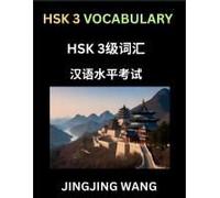 Hsk Level 3 Vocabulary- Self-Learn Words, Example Sentences, Essays To Prepare Hsk 1 Test, A Guide To Prepare And Qualify Mandarin Chinese Language Test