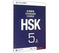 HSK Standard Course 5A Textbook by Jiang Liping Jiang, Liping (Auteur)