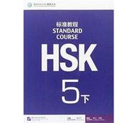 HSK Standard Course 5B Textbook by Jiang Liping Jiang, Liping (Auteur)