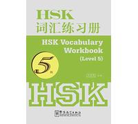 HSK Vocabulary Workbook - Level 5