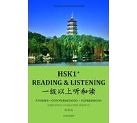 HSK1+ Reading & LISTENING: Chinese Graded Reader