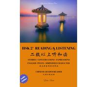 HSK2+ READING & LISTENING: CHINESE GRADED READER