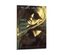 HSUREWTRK Only Lovers Left Alive Poster mural esthétique sur toile décorative vintage pour salon, chambre à coucher, 60 x 90 cm, style cadre