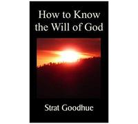 Ht Know The Will Of God