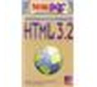 HTML 3.2 - la toute première fois - Tim Evans - Pearson France - Livre