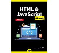 HTML & JavaScript pour les Nuls poche - 3e édition, javascript, web, html, script, rollover, site web - Ed Tittel - Pour Les Nuls - ebook (ePub) - Livre