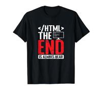 HTML La Fin est Toujours Proche T-Shirt Graphique avec Valeur, Homme, Noir, XL